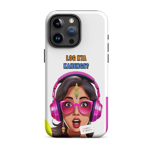"Log Kya Kahenge" iPhone case